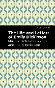 Life and Letters of Emily Dickinson