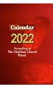 Calendar 2022 According to the Chaldean Church Ritual