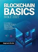 BLOCKCHAIN BASICS BIBLE 2022