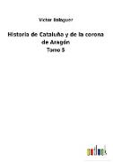 Historia de Cataluña y de la corona de Aragón