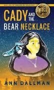 Cady and the Bear Necklace