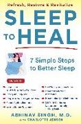 SLEEP TO HEAL