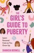 The Girl's Guide to Puberty