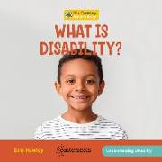 What Is Disability?