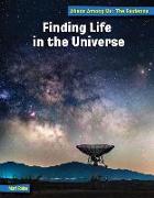 Finding Life in the Universe