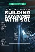 Coding Activities for Building Databases with SQL