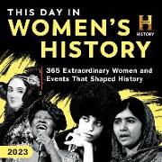 2023 History Channel This Day in Women's History Boxed Calendar: 365 Extraordinary Women and Events That Shaped History