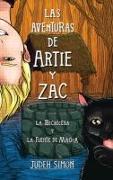 Las Aventuras de Artie Y Zac: La Hechicera Y La Fuente de Magia
