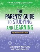 The Parents' Guide to Studying and Learning