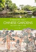 An Illustrated Brief History of Chinese Gardens: People, Activities, Culture