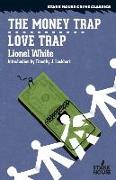 The Money Trap / Love Trap