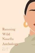 Running Wild Novella Anthology, Volume 5: Book 2