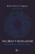 Vacuidad Y No-Dualidad: Meditaciones Para Deconstruir El >