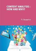 Content Analysis How and Why?