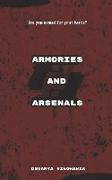Armories and Arsenals