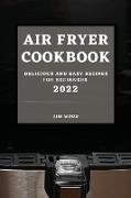 AIR FRYER COOKBOOK 2022