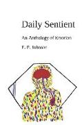 Daily Sentient: An Anthology of Emotion