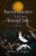 The Secret Garden of Yanagi Inn