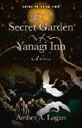 The Secret Garden of Yanagi Inn