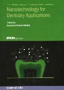 Nanotechnology for Dentistry Applications