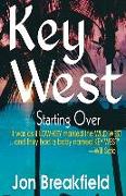 Key West III: Starting Over