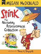 Stink: The Absolutely Astronomical Collection, Books 4-6