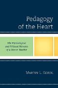 Pedagogy of the Heart