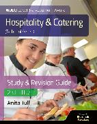 WJEC Level 1/2 Vocational Award Hospitality and Catering (Technical Award) Study & Revision Guide – Revised Edition