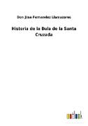 Historia de la Bula de la Santa Cruzada