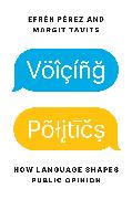 Voicing Politics