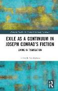 Exile as a Continuum in Joseph Conrad’s Fiction