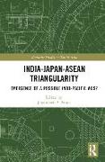 India-Japan-ASEAN Triangularity