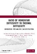Ratio of Momentum Diffusivity to Thermal Diffusivity