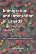 Immigration and Integration in Canada in the Twenty-First Century