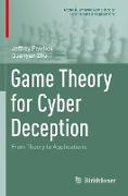 Game Theory for Cyber Deception