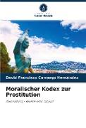 Moralischer Kodex zur Prostitution