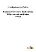 Dictionnaire Général des Sciences Théoriques et Appliquées