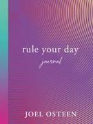 Rule Your Day Journal