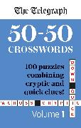 The Telegraph 50-50 Crosswords Volume 1