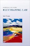 Elucidating Law
