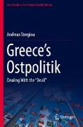 Greece¿s Ostpolitik