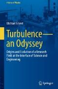 Turbulence¿an Odyssey