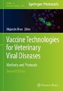 Vaccine Technologies for Veterinary Viral Diseases