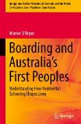 Boarding and Australia's First Peoples