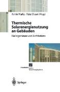Thermische Solarenergienutzung an Gebäuden