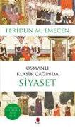 Osmanli Klasik Caginda Siyaset