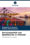 Servicequalität von Spediteuren in Chennai