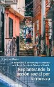 Replanteando la acción social por la música: la búsqueda de la convivencia y la ciudadanía en la Red de Escuelas de Música de Medellín