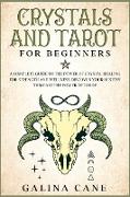 Crystals And Tarot For Beginners