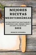 MEJORES RECETAS MEDITERRÁNEAS 2022